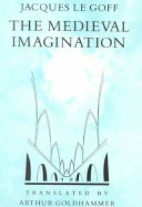 cover of the book The Medieval Imagination