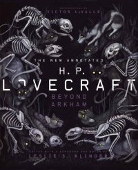 cover of the book The New Annotated H.P. Lovecraft: Beyond Arkham