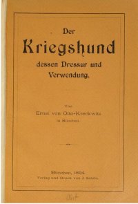 cover of the book Der Kriegshund, dessen Dressur und Verwendung