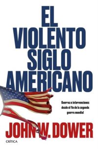 cover of the book El violento siglo americano