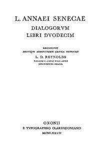 cover of the book L. Annaei Senecae: Dialogorum libri duodecim