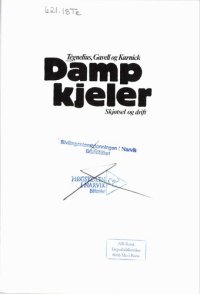 cover of the book Dampkjeler : skjøtsel og drift