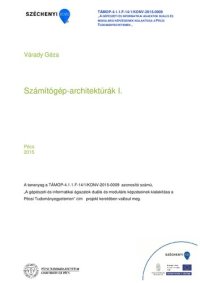 cover of the book Számítógép-architektúrák I.