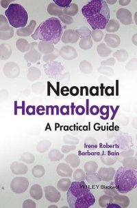 cover of the book Neonatal Haematology: A Practical Guide