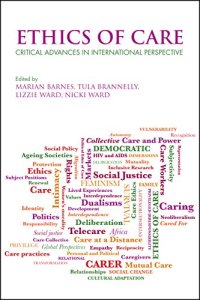 cover of the book Ethics of Care: Critical Advances in International Perspective