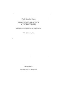 cover of the book Trofología práctica y trofoterapia: medicina naturista de urgencia