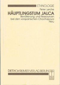 cover of the book Häuptlingstum Jalca: Bevölkerung und Ressourcen bei den vorspanischen Chachapoya Peru