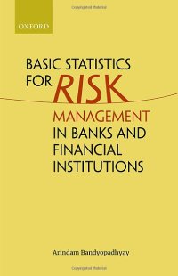 cover of the book Basic Statistics for Risk Management in Banks and Financial Institutions