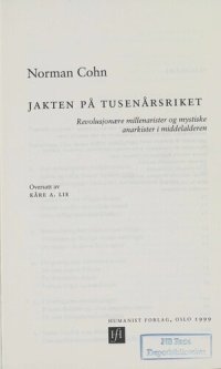 cover of the book Jakten på tusenårsriket : revolusjonære millenarister og mystiske anarkister i middelalderen