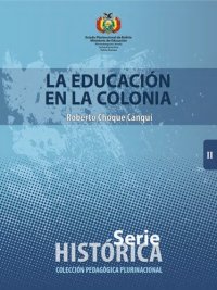 cover of the book La educación en la colonia