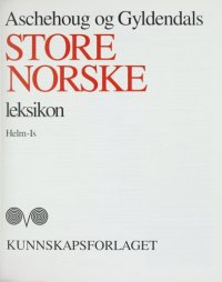 cover of the book Aschehoug og Gyldendals store norske leksikon Helm-Is