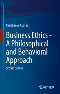 cover of the book Business Ethics - A Philosophical And Behavioral Approach