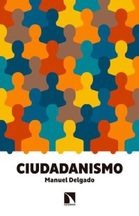 cover of the book Ciudadanismo