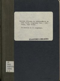 cover of the book Partido Africano da Independência de Cabo Verde. Documentos do II Congresso. O partido