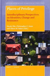 cover of the book Places of Privilege: Interdisciplinary Perspectives on Identities, Change and Resistance