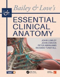 cover of the book Bailey & Love's Essential Clinical Anatomy