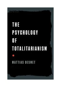 cover of the book The Psychology of Totalitarianism