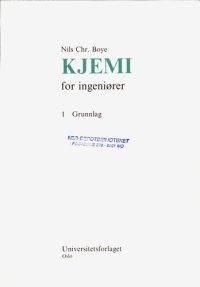 cover of the book Kjemi for ingeniører. 1 : Grunnlag