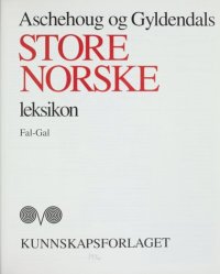 cover of the book Aschehoug og Gyldendals store norske leksikon Fal-Gal