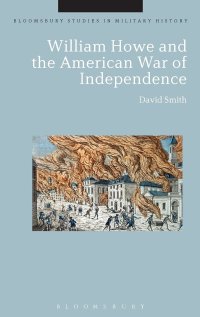 cover of the book William Howe and the American War of Independence