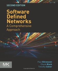 cover of the book Software Defined Networks: A Comprehensive Approach, Second Edition [2nd Ed] (Complete Instructor's Resources with Solution Manual) (Solutions)