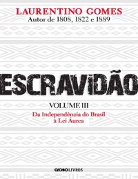 cover of the book escravidão volume III