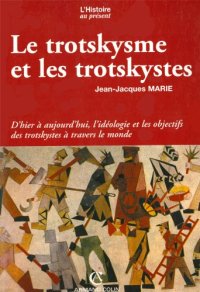 cover of the book Le trotskysme et les trotskystes