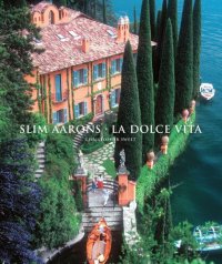 cover of the book Slim Aarons: La Dolce Vita