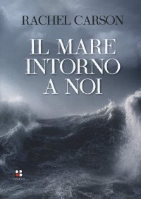 cover of the book Il mare intorno a noi