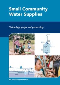 cover of the book Small Community Water Supplies, Technology, People and Partnership