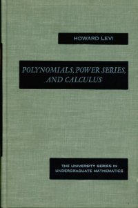 cover of the book Polynomials, Power Series, and Calculus