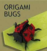 cover of the book Origami Bugs