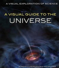 cover of the book A Visual Guide to the Universe