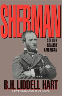 cover of the book Sherman: Soldier, Realist, American