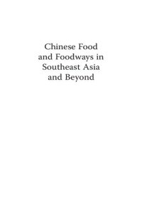 cover of the book Chinese Food and Foodways in Southeast Asia and Beyond