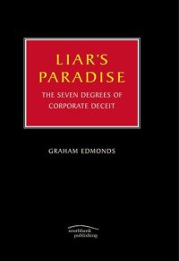 cover of the book Liar's Paradise: The Seven Degrees of Corporate Deceit