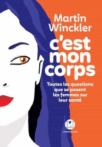 cover of the book C'est mon corps