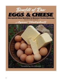 cover of the book Aajonus Vonderplanitz : BENEFITS OF RAW EGGS AND CHEESE