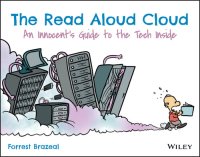 cover of the book The Read Aloud Cloud: An Innocent's Guide to the Tech Inside