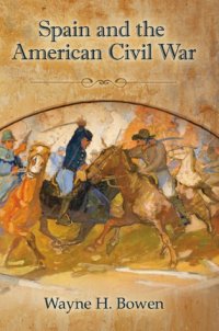 cover of the book Spain and the American Civil War