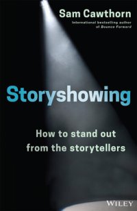 cover of the book Storyshowing: How to Stand Out from the Storytellers