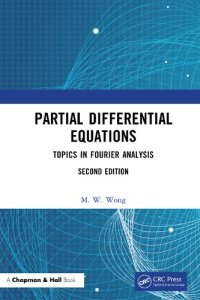 cover of the book Partial Differential Equations - Topics in Fourier Analysis