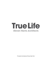 cover of the book True Life: Steven Harris Architects