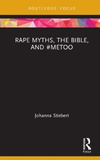 cover of the book Rape Myths, the Bible, and #MeToo