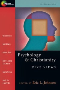 cover of the book Psychology & Christianity: Five Views (Spectrum Multiview Book Series)