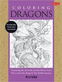 cover of the book Coloring Dragons: Featuring the Artwork of John Howe from the Lord of the Rings & the Hobbit Movies