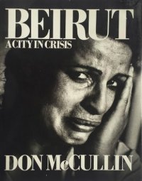 cover of the book Beirut: A City in Crisis