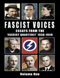 cover of the book Fascist voices: essays from the 'fascist quarterly' 1936-1940