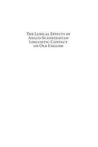 cover of the book The Lexical Effects of Anglo-Scandinavian Linguistic Contact on Old English