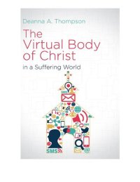 cover of the book The Virtual Body of Christ in a Suffering World